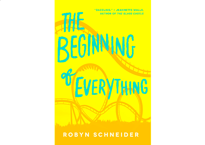 The Beginning of Everything by Robyn Schneider