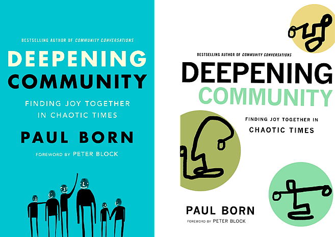 Deepening Community by Paul Born | Cover Designs 1 and 2 by M80 Branding